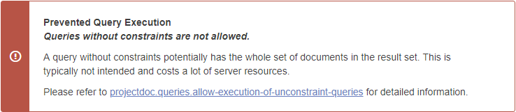 Error Message in case no constraints have been provided for a query